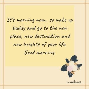 110+ Good Morning Quotes For Friends (Good Morning Message)