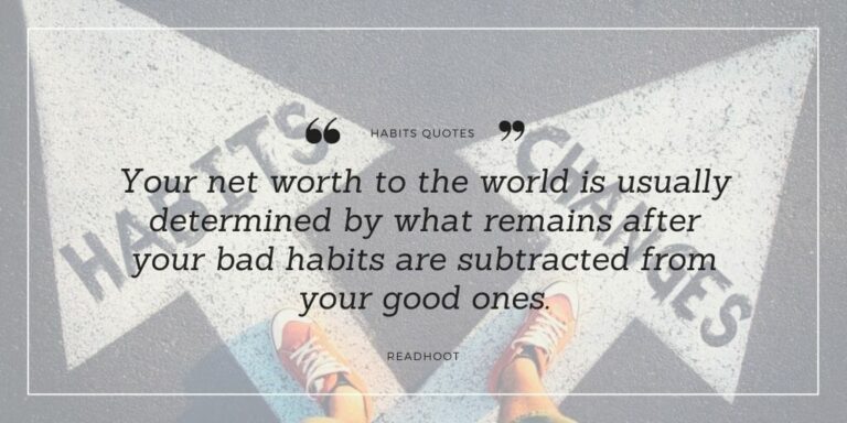 bad habits quotes and sayings