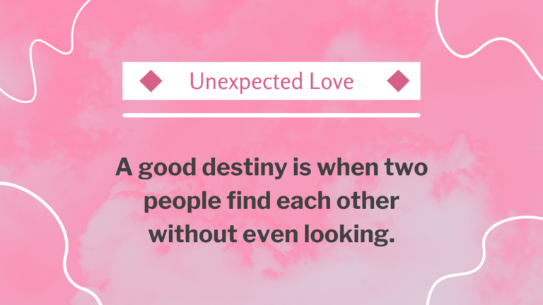 Unexptectedly Falling In Love Quotes