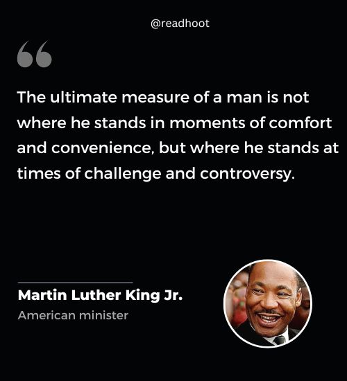 Martin Luther King Jr Quotes on challenges 