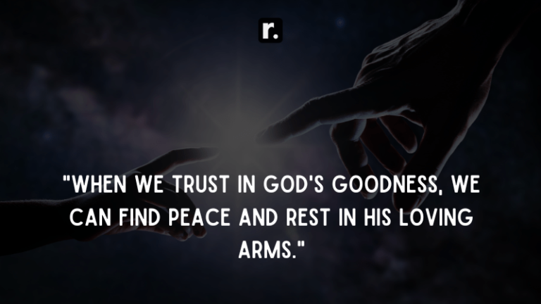 Quotes on God’s Goodness